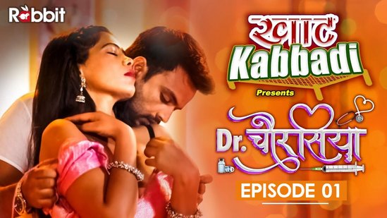 Dr. Chaurasiya – S01E01 – 2023 – Desi Sex Web Series – RabbitMovies