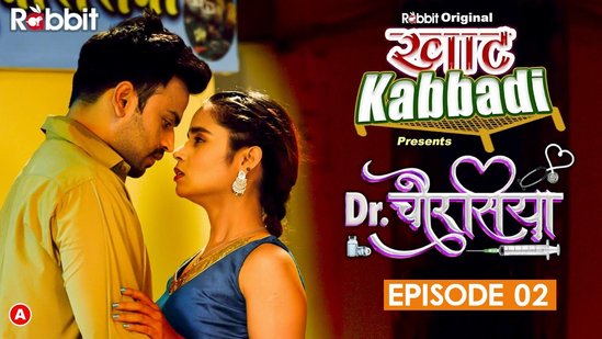 Dr. Chaurasiya – S01E02 – 2023 – Desi Sex Web Series – RabbitMovies