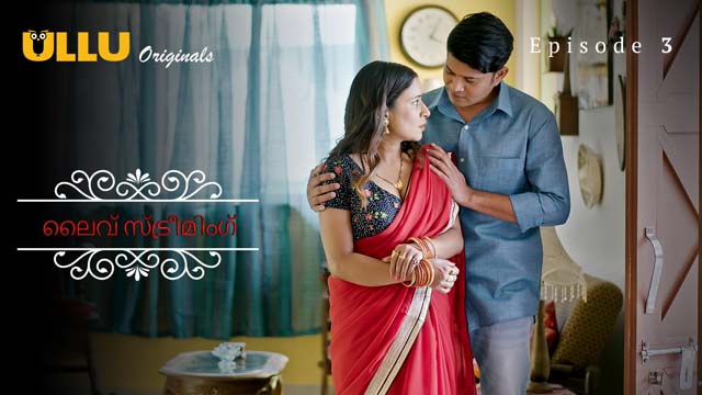 Live Streaming – S01E03 – 2023 – Malayalam Nude Web Series – Ullu