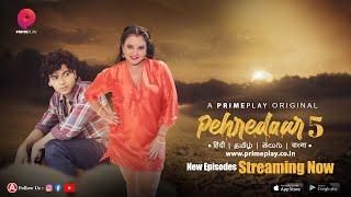 Pehredaar – S05E05 – 2023 – Desi Porn Web Series – PrimePlay