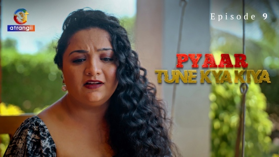 Pyaar Tune Kya Kiya Part 2 – S01E01 – 2023 – Desi Porn Web Series – Atrangii