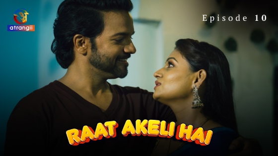Raat Akeli Hai – S01E10 – 2023 – Desi Porn Web Series – Atrangii
