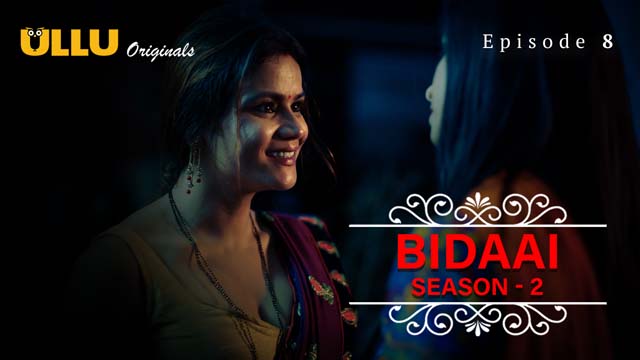 Bidaai Part 2 – S02E08 – 2023 – Desi Porn Web Series – Ullu