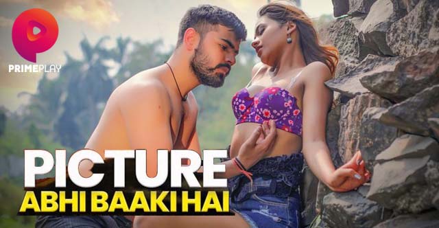 Picture Abhi Baaki Hai – S01E05 – 2023 – Desi Porn Web Series – PrimePlay