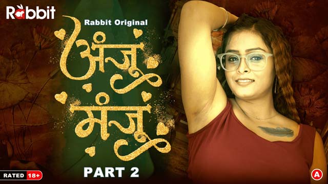 Anju Manju – S01E04 – 2024 – Desi Porn Web Series – RabbitMovies