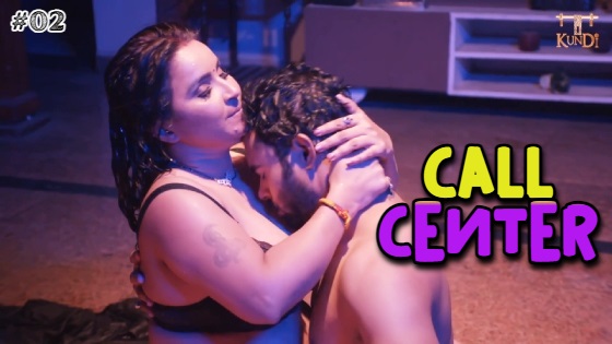 Call Center – S01E02 – 2024 – Desi Porn Web Series – Rangmanch
