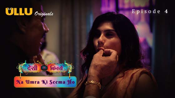 Desi Kisse – Na Umra Ki Seema Ho Part 1 – S02E04 – 2024 – Desi Porn Web Series – Ullu