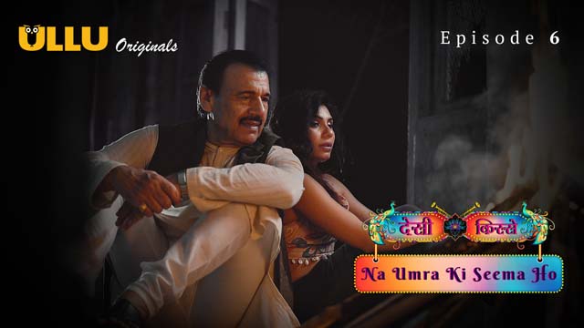 Desi Kisse – Na Umra Ki Seema Ho Part 2 – S02E02 – 2024 – Desi Porn Web Series – Ullu