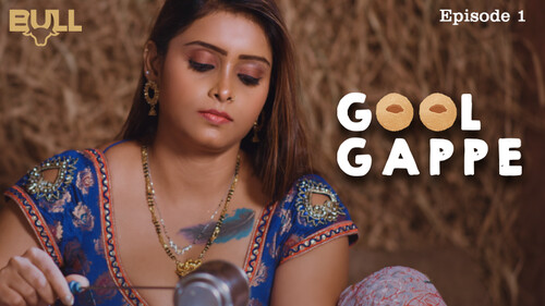 Golgappe – S01E01 – 2024 – Desi Porn Web Series – BullApp