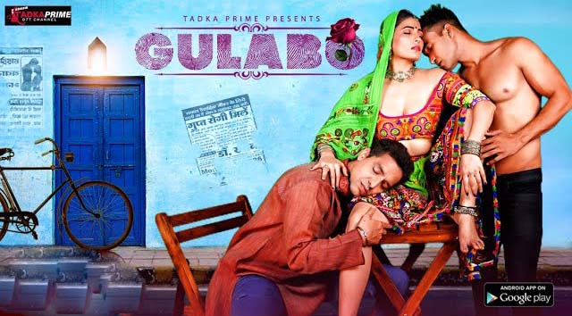 Gulabo – S01E01 – 2024 – Desi Porn Web Series – Tadkaprime