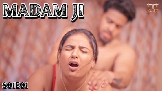 Madam Ji – S01E01 – 2024 – Desi Porn Web Series – Rangmanch