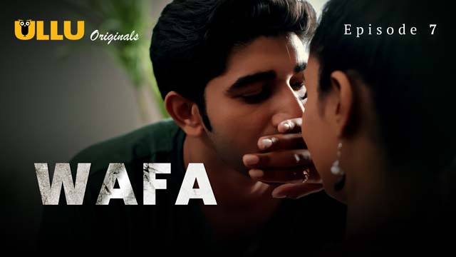 Wafa – Extended Version – S01E07 – 2024 – Desi Porn Web Series – Ullu