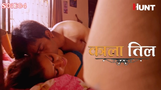 Kaala Til – S01E04 – 2024 – Desi Porn Web Series – HuntCinema