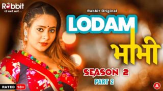 Lodam Bhabhi – S02E03 – 2024 – Desi Porn Web Series – RabbitMovies