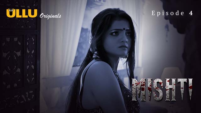 Mishti – Part 2 – S01E01 – 2024 – Desi Porn Web Series – Ullu