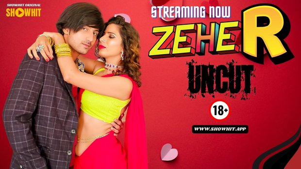 Zeher – 2024 – Desi Uncut Porn Short Film – ShowHitApp