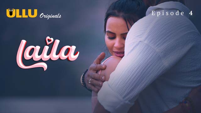 Laila – Part 2 – S01E01 – 2024 – Desi Porn Web Series – Ullu