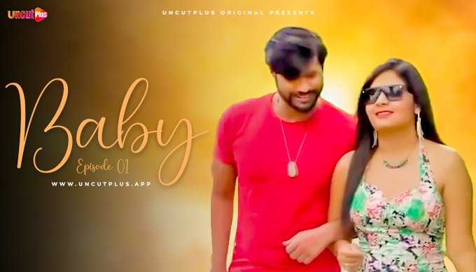 Baby – S01E01 – 2024 – Desi Porn Web Series – UncutPlus