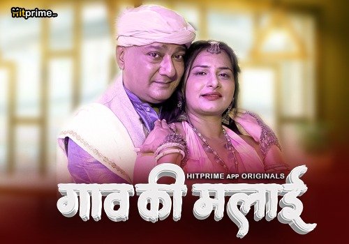 Gaon Ki Malai – S01E01 – 2024 – Desi Porn Web Series – HitPrime