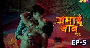 Jamai Babu – S01E05 – 2024 – Desi Porn Web Series – ChillX