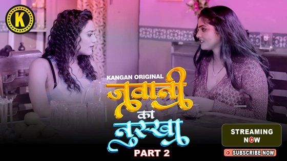 Jawani Ka Nuksha – S01E03 – 2024 – Desi Porn Web Series – Kangan
