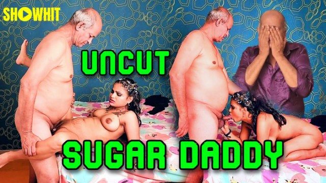 Sugar Daddy – 2024 – Desi Uncut Porn Short Film – ShowHit