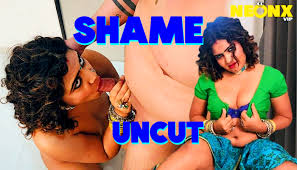 Shame – 2024 – Desi Uncut Porn Short Film – Neonx