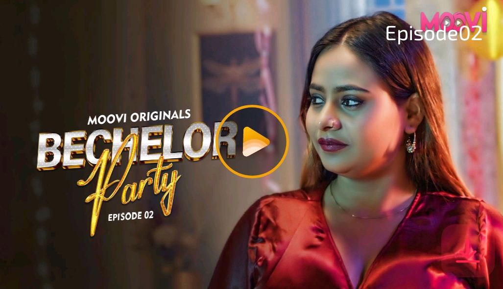 Bachelor Party – E02 – 2024 – Desi Porn Web Series – Moovi