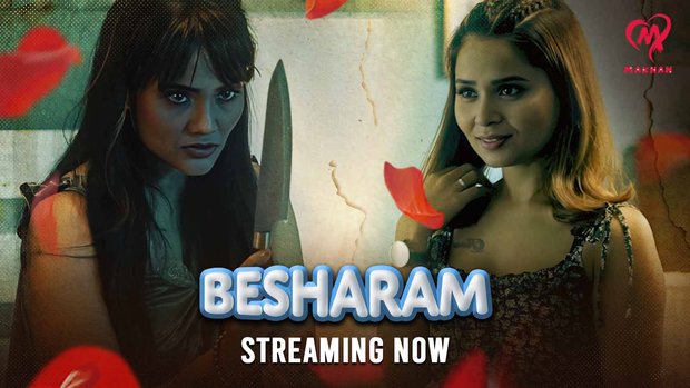 Besharam – P01 – 2025 – Desi Porn Web Series – Makhan