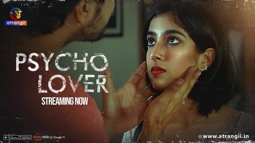 Psycho Lover – 2025 – Desi Porn Web Series – Atrangii