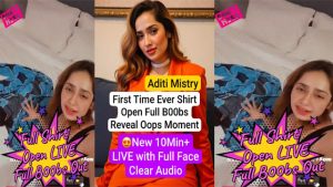 Aditi Mistry First Time Ever Shirt Slip Full Boobs Reveal Video