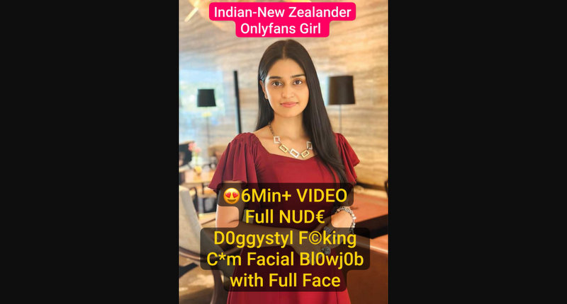 Beautiful Indian-New Zealander Onlyfans Girl Nude XXX Doggystyle Hard Fuck & Cumshot On Face Clip